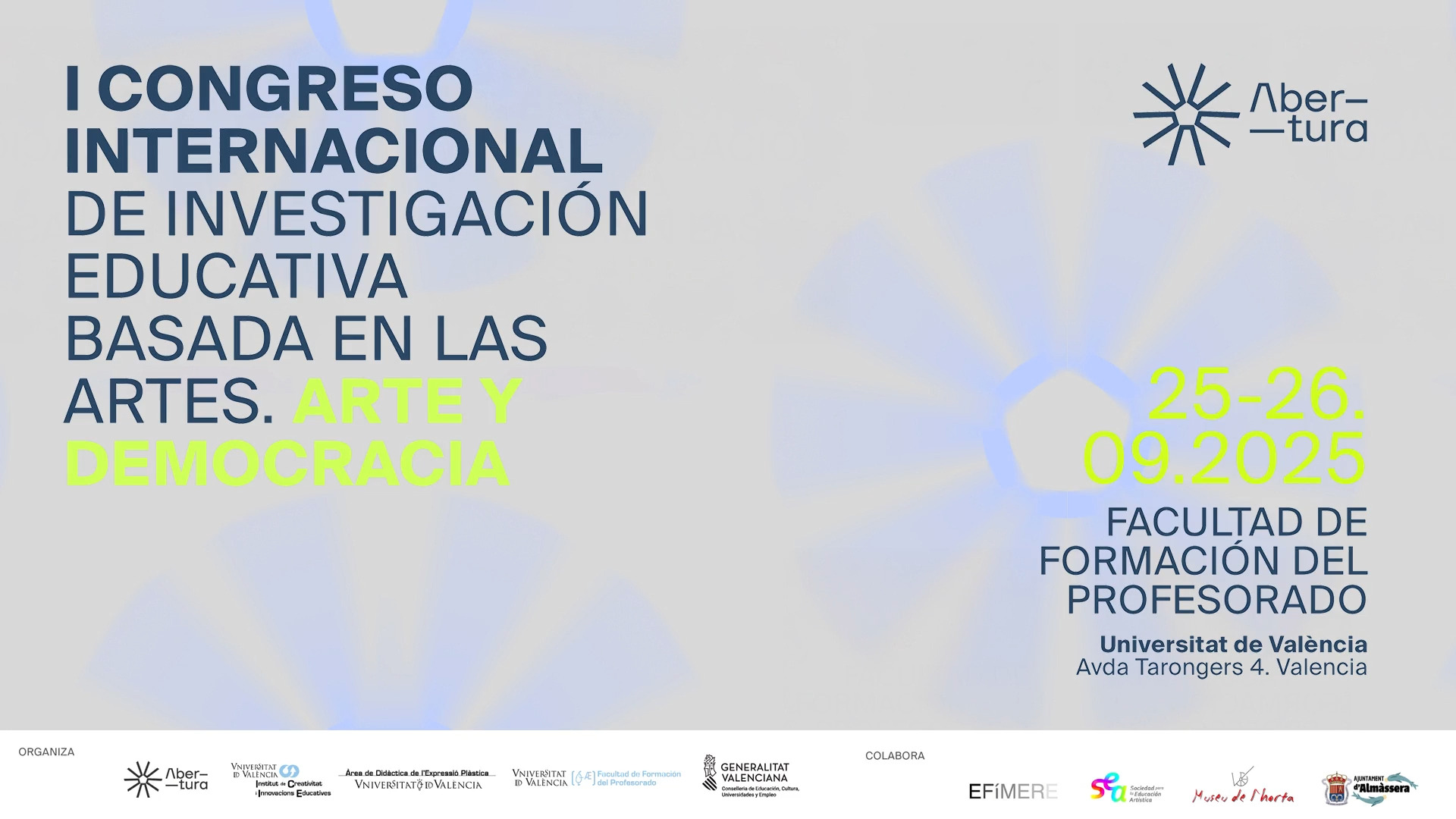 Presentación del  I Congreso Internacional de Investigación Educativa Basada en las Artes. Arte y Democracia 