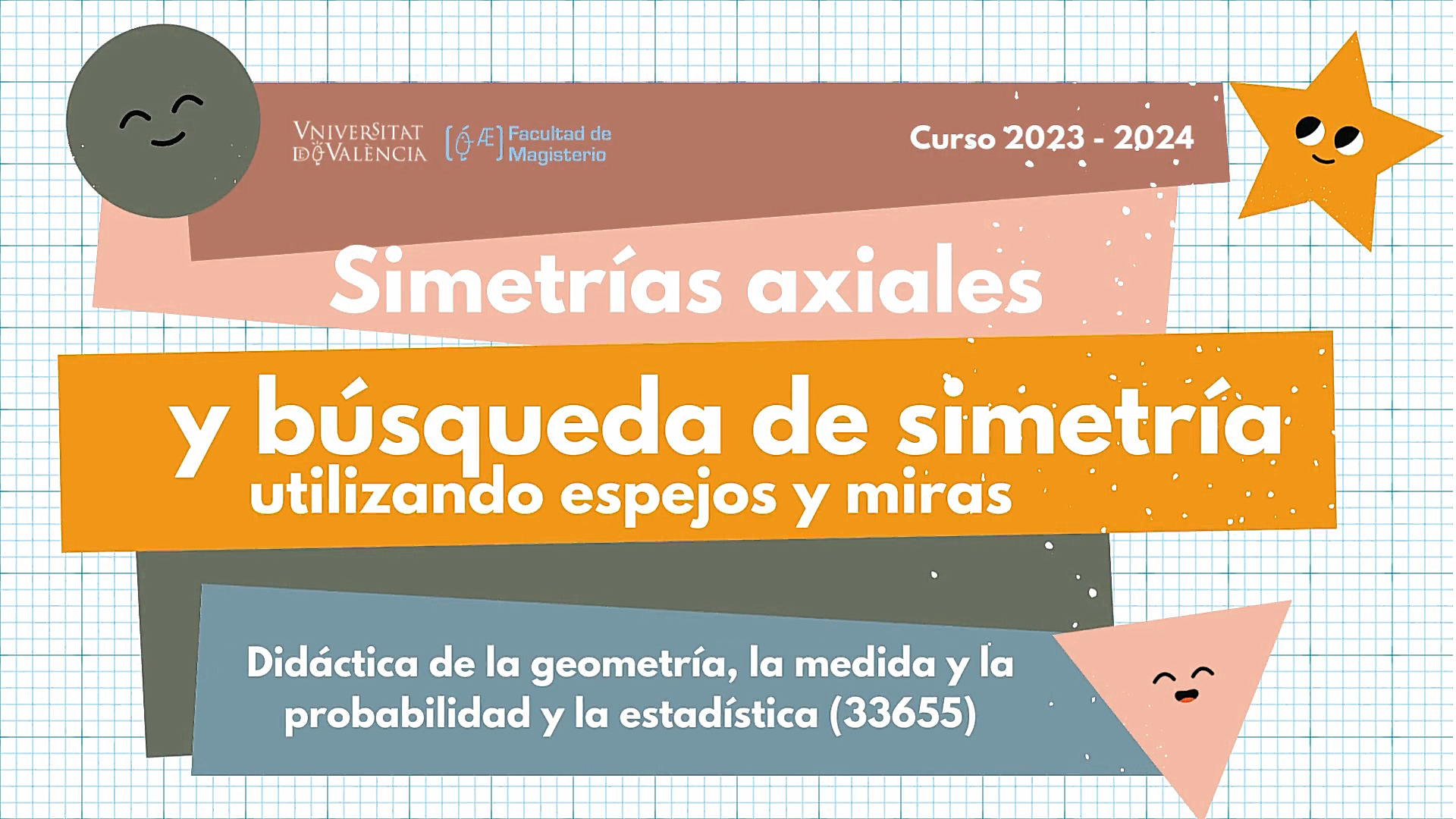 Simetrías axiales y búsqueda de ejes de simetría utilizando espejos y miras.