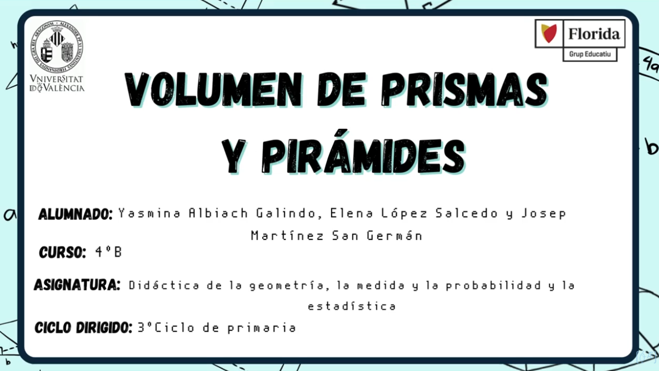 Volumen de prismas y pirámides - VIDEO_DIDMAT - Florida Universitària