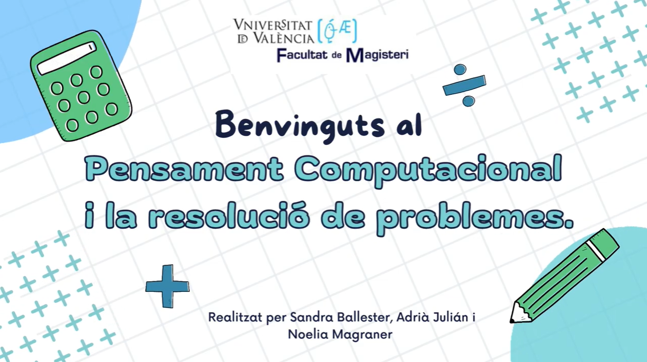El pensament computacional i la resolució de problemes - Vídeo + eXeLearning - VIDEO_DIDMAT - UV