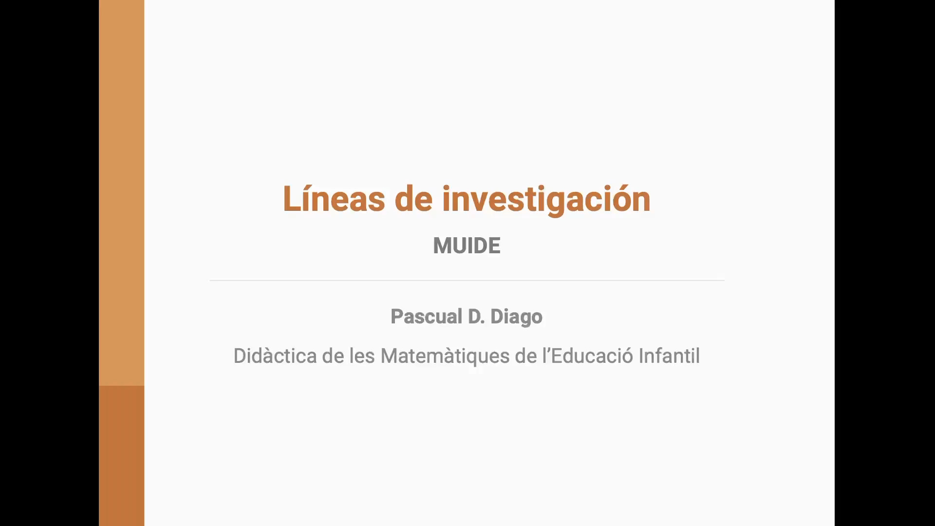 Presentación líneas investigación Pascual D. Diago - MUIDE