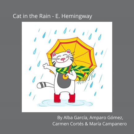 A. García, A. Gómez, C. Cortés  M. Campanero_Cat in the Rain
